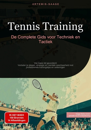 Tennis Training: De Complete Gids voor Techniek en Tactiek