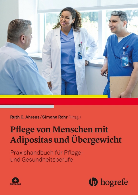 Pflege von Menschen mit Adipositas und &Uuml;bergewicht - 