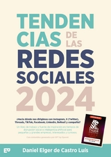 Tendencias de las redes sociales en 2024 - Daniel Elger de Castro Lu&iacute;s