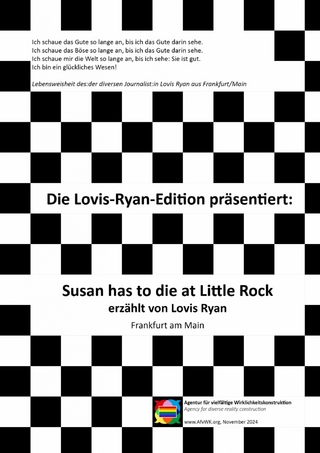 Susan has to die at Little Rock - erzählt von Lovis Ryan, Frankfurt am Main