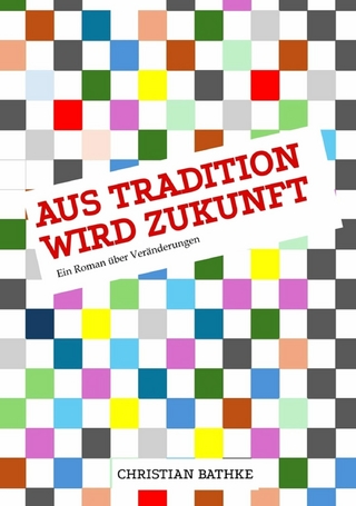 aus Tradition wird Zukunft