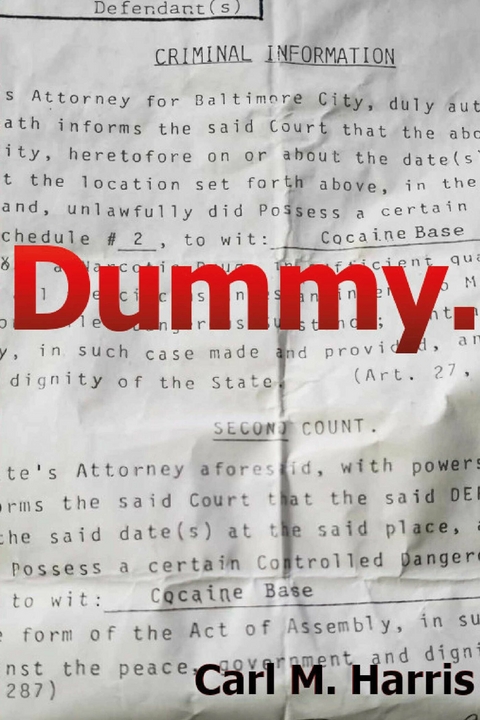 Dummy. -  Carl M. Harris