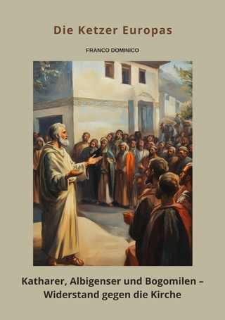 Die Ketzer Europas