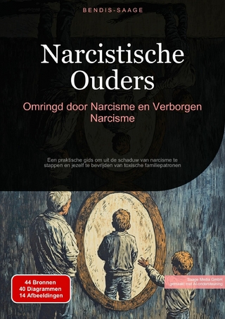 Narcistische Ouders: Omringd door Narcisme en Verborgen Narcisme