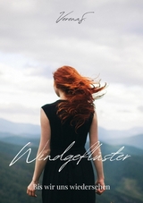Windgefl&uuml;ster - Verena Schaffer