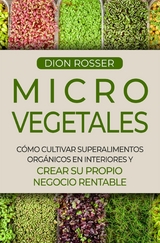 Microvegetales -  Dion Rosser