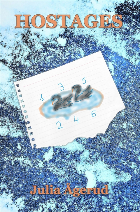 Hostages - Julia &Aring;gerud