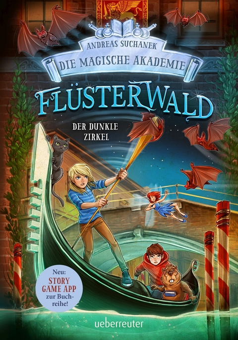 Fl&uuml;sterwald - Die magische Akademie. Der dunkle Zirkel (Fl&uuml;sterwald, Bd. III-2) - Andreas Suchanek
