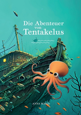 Die Abenteuer von Tentakelus