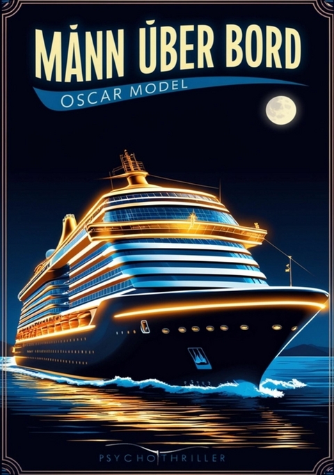 Mann &uuml;ber Bord - Oscar Model