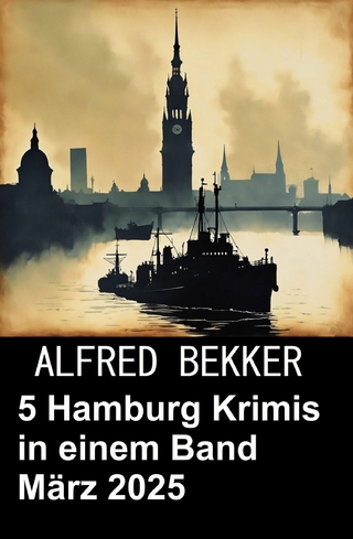 5 Hamburg Krimis in einem Band März 2025