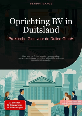 Oprichting BV in Duitsland: Praktische Gids voor de Duitse GmbH
