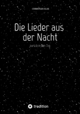 Die Lieder aus der Nacht - Christian Else