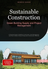 Sustainable Construction: Green Building Supply and Project Management - Bendis A. I. Saage - English