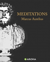 Meditations -  Marcus Aurelius