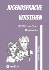 Jugendsprache verstehen - eBook - Manuel Kesting
