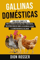 Gallinas dom&eacute;sticas -  Dion Rosser
