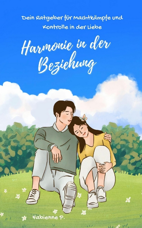 Harmonie in der Beziehung - Fabienne P.