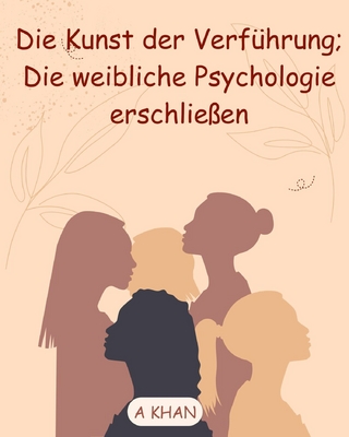 Die Kunst der Verführung