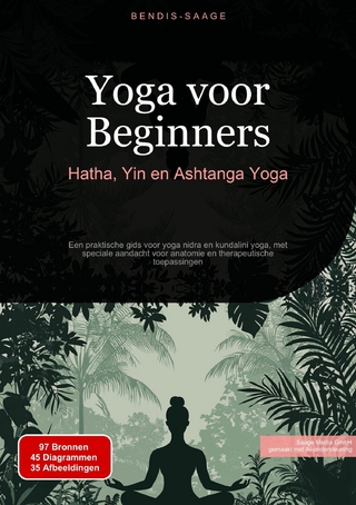 Yoga voor Beginners: Hatha, Yin en Ashtanga Yoga