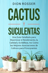 Cactus y Suculentas -  Dion Rosser