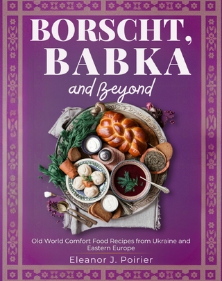 Borscht, Babka and Beyond