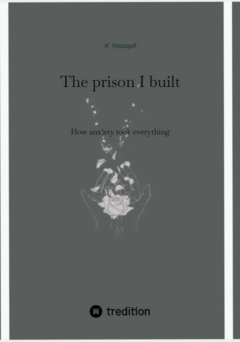 The prison I built - K. Hooopfi