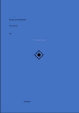 Skripte zur Mathematik - Funktionen - Christian Wyss