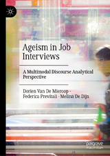 Ageism in Job Interviews -  Dorien Van De Mieroop,  Federica Previtali,  Melina De Dijn