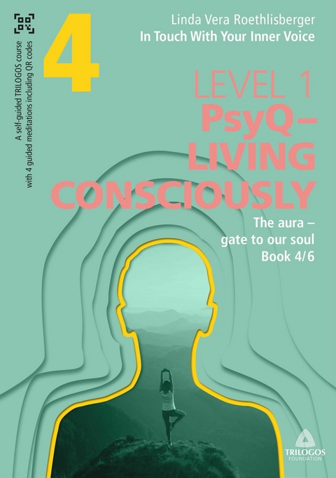 In Touch With Your Inner Voice | LEVEL 1 - Linda Vera Roethlisberger