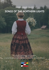 Songs of the Northern Lights - Maher Asaad Baker