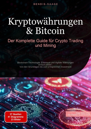 Kryptowährungen & Bitcoin: Der Komplette Guide für Crypto Trading und Mining