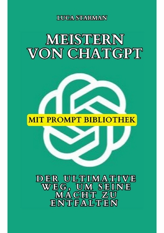 Meistern von ChatGPT