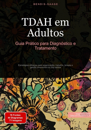 TDAH em Adultos: Guia Prático para Diagnóstico e Tratamento