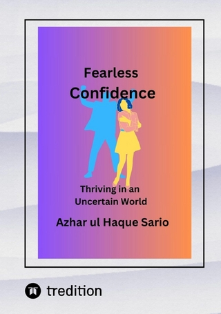 Fearless Confidence