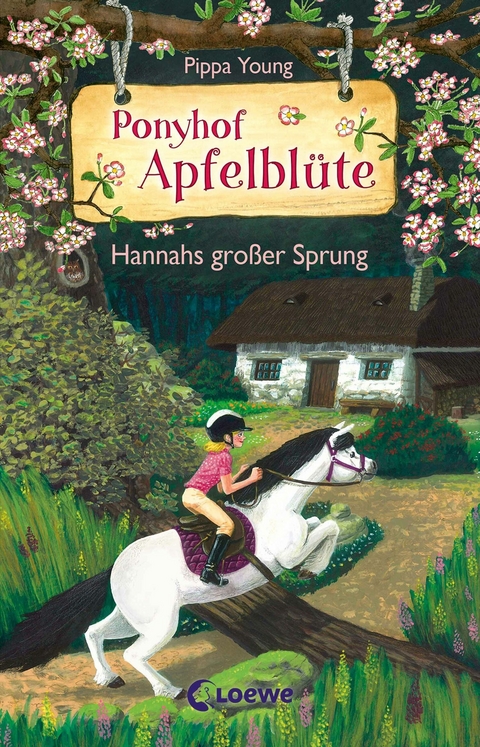 Ponyhof Apfelbl&uuml;te (Band 24) - Hannahs gro&szlig;er Sprung - Pippa Young