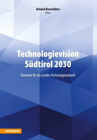Technologievision Südtirol 2030