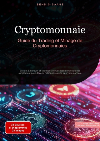 Cryptomonnaie: Guide du Trading et Minage de Cryptomonnaies