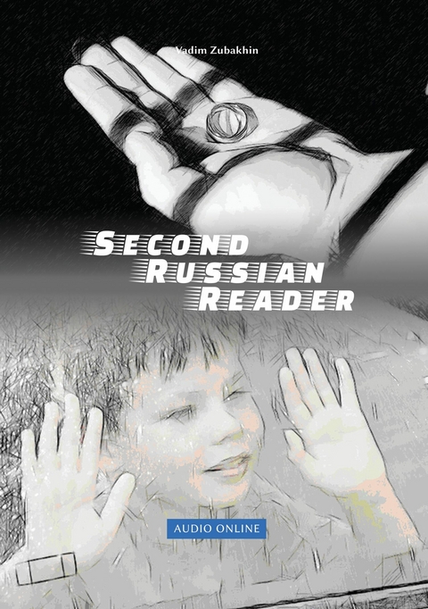 Lerne Russian Language with Second Russian Reader -  Vadym Zubakhin