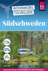 Reise Know-How Wohnmobil-Tourguide S&uuml;dschweden -  Michael Moll