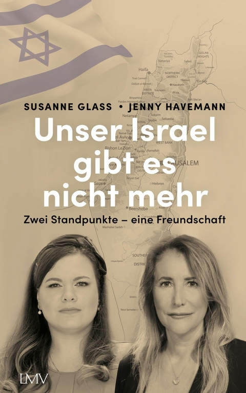 Unser Israel gibt es nicht mehr - Susanne Glass, Jenny Havemann