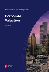 Corporate Valuation - Ralf Hafner, Veit Wohlgemuth