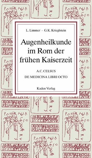 Augenheilkunde im Rom der frühen Kaiserzeit