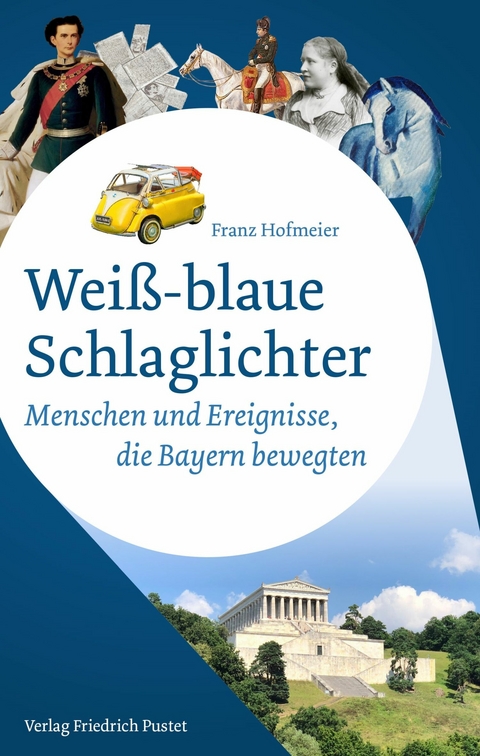 Wei&szlig;-blaue Schlaglichter - Franz Hofmeier