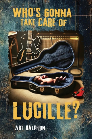 Who's Gonna Take Care of Lucille?