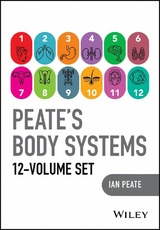 Peate's Body Systems, The Complete 12 Volume Set - Ian Peate