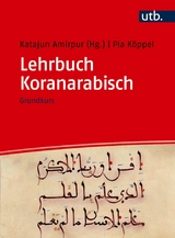 Lehrbuch Koranarabisch - Pia K&ouml;ppel