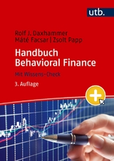 Handbuch Behavioral Finance - M&aacute;t&eacute; Facsar, Zsolt Papp, Rolf J. Daxhammer