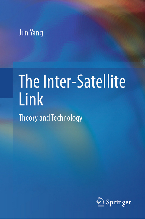 The Inter-Satellite Link -  Jun Yang