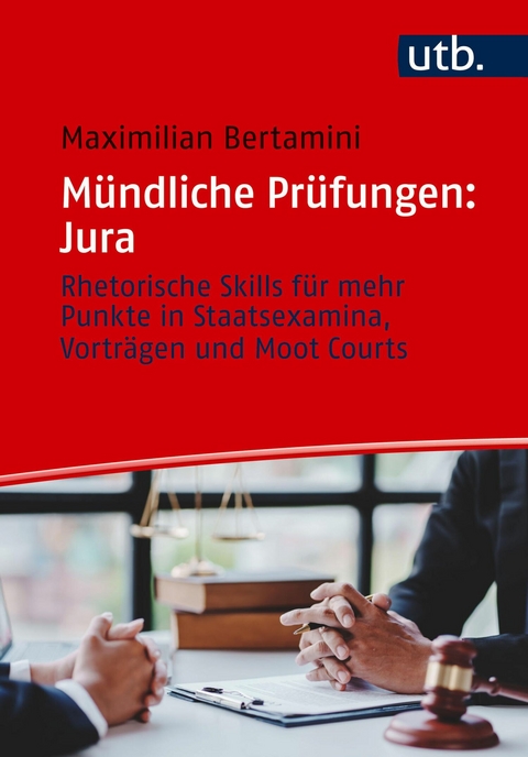 M&uuml;ndliche Pr&uuml;fungen: Jura - Maximilian Bertamini